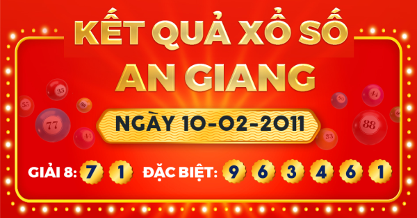 Kết quả xổ số An Giang ngày 10/2/2011